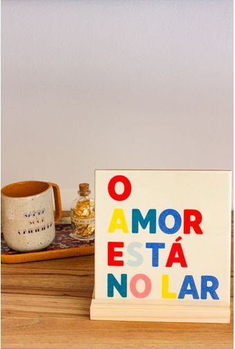 Azulejo decorativo o amor esta no lar Mimo Galeria